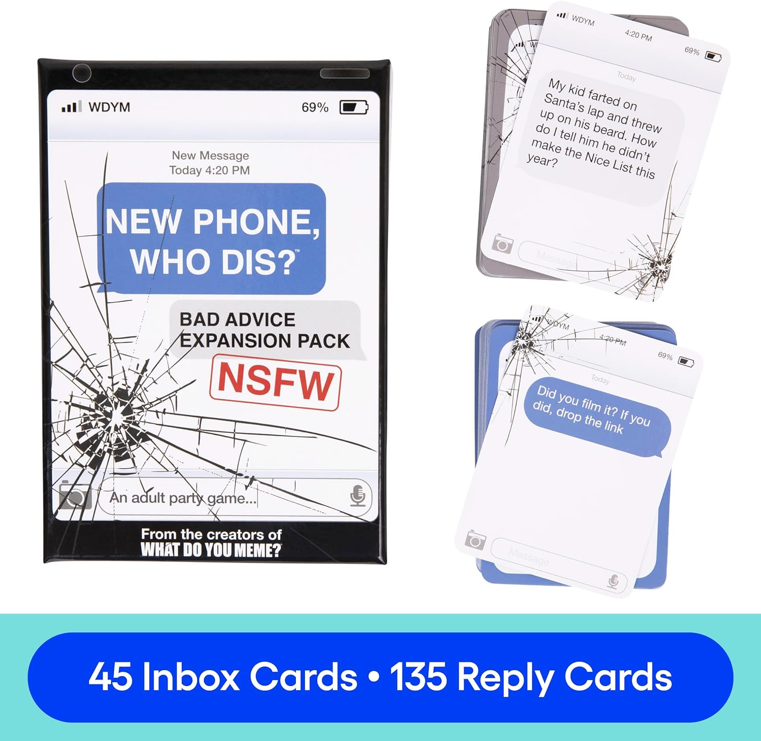 New Phone, Who Dis? : Bad Advice Expansion Pack